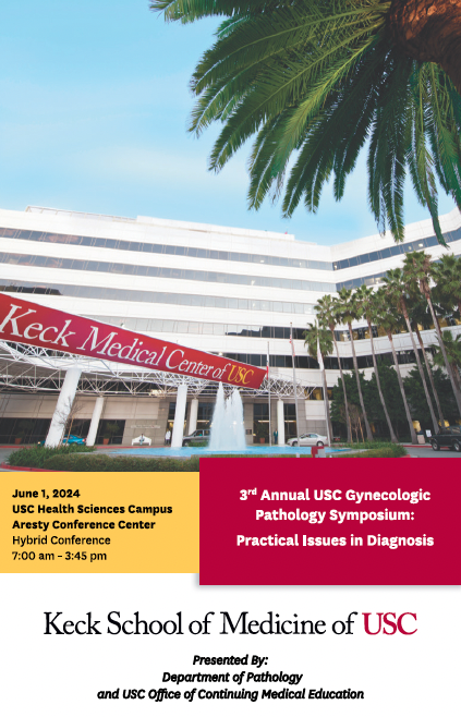3rd Annual USC Gynecologic Pathology Symposium: Practical Issues in Diagnosis Banner